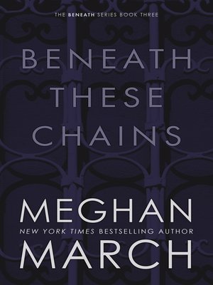 cover image of Beneath These Chains